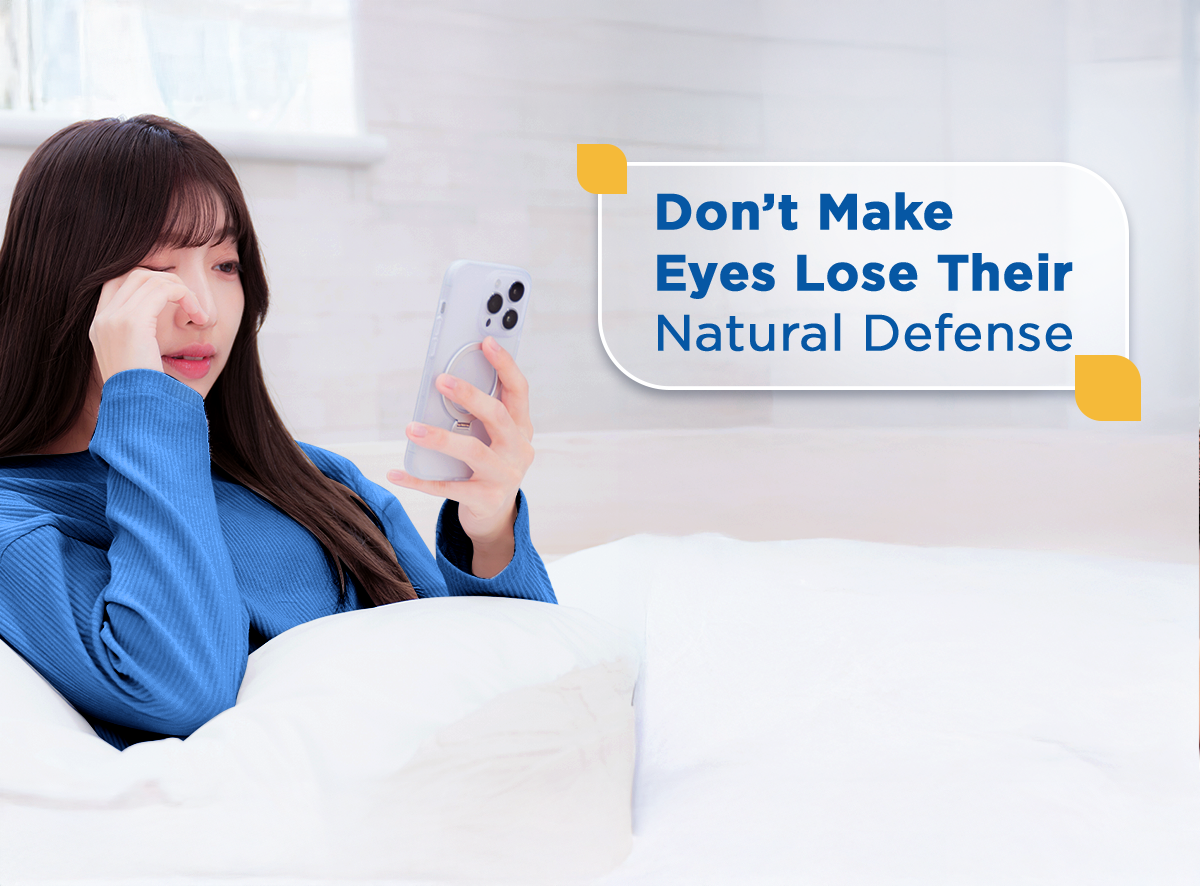 Don’t Let Your Eyes Lose Their Natural Defense