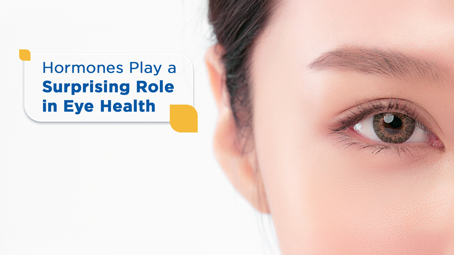 Hormones Play a Surprising Role in Eye Health