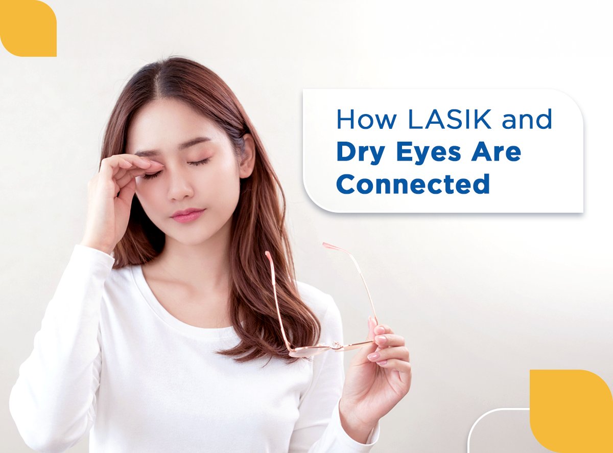 How LASIK and Dry Eyes Are Connected