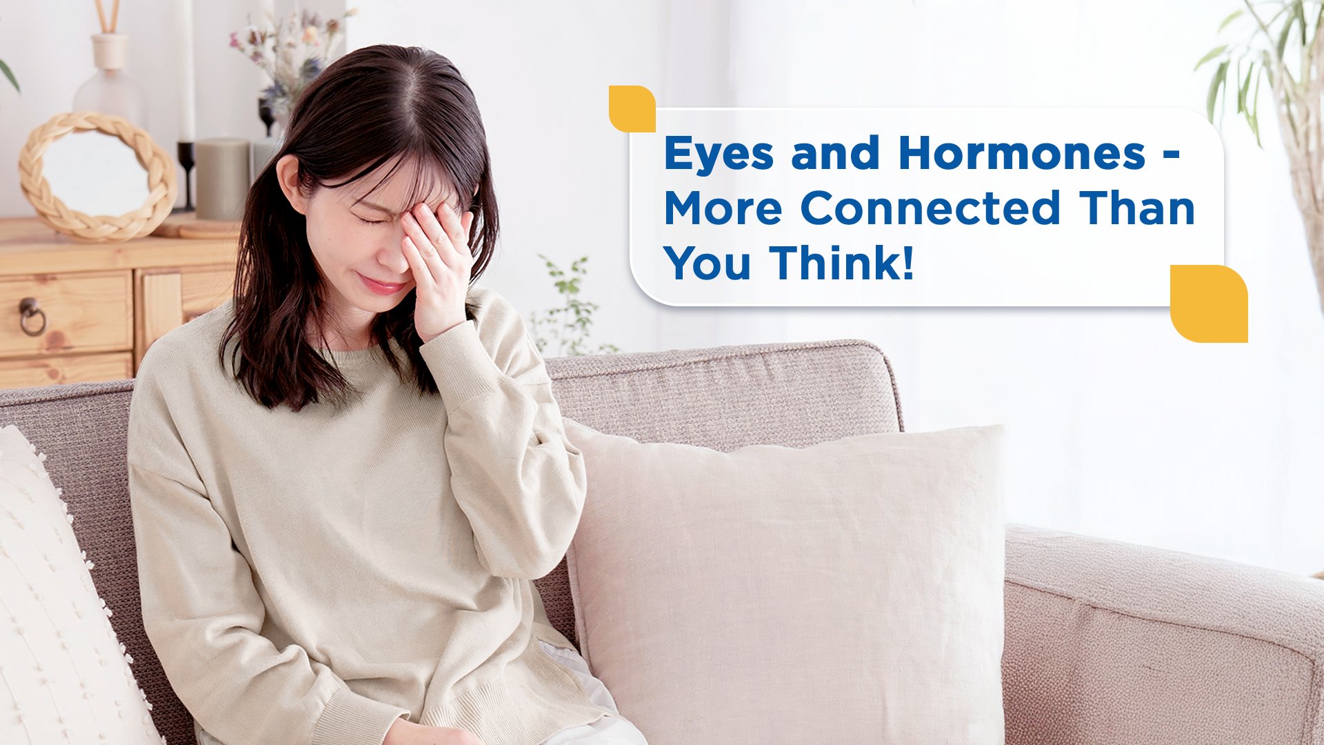 Eyes and Hormones - More Connected Than You Think!
