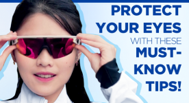 Protect Your Eyes with These Must Know Tips!