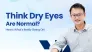 Dry Eye Secrets You Need to Know | Dr. Philemon Huang Reveals Why